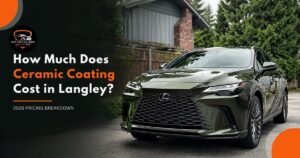 Ceramic Coating Cost in Langley